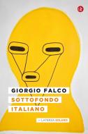 Ebook Sottofondo italiano di Giorgio Falco edito da Editori Laterza