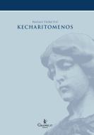 Ebook Kecharitomenos di Natale Fioretto edito da Graphe.it edizioni