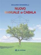 Ebook Nuovo manuale di Cabala di Giuliana Ghiandelli edito da OM edizioni
