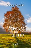 Ebook Poesie per un anno di Romina Angelici edito da Compagnia editoriale Aliberti