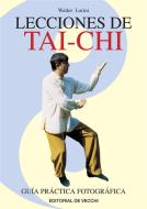 Ebook Lecciones de Tai-chi di Walter Lorini edito da De Vecchi Ediciones