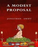 Ebook A Modest Proposal di Jonathan Swift edito da BookRix