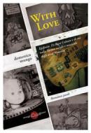 Ebook With Love di Domenico Mungo edito da Miraggi Edizioni
