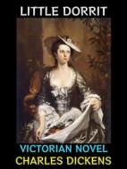 Ebook Little Dorrit di Charles Dickens edito da Diamond Book Publishing
