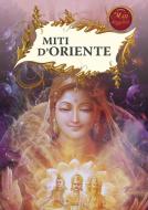 Ebook Miti d'Oriente di AA. VV. edito da Gherardo Casini Editore