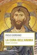 Ebook La cura dell'anima di Giordano Paolo edito da Armando Editore