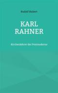 Ebook Karl Rahner di Rudolf Hubert edito da Books on Demand