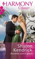 Ebook Accordo con il greco di Sharon Kendrick edito da HarperCollins