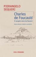 Ebook Charles de Foucauld di Sequeri Pierangelo edito da Vita e Pensiero