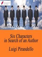 Ebook Six Characters in Search of an Author di Luigi Pirandello edito da Passerino