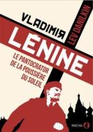 Ebook Vladimir Lénine di Lev Danilkin edito da Macha Publishing