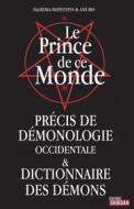 Ebook Le Prince de ce Monde di Nahema-Nephthys, Anubis edito da Jourdan