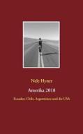 Ebook Amerika 2018 di Nele Hyner edito da Books on Demand