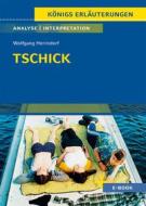 Ebook Tschick von Wolfgang Herrndorf - Textanalyse und Interpretation di Wolfgang Herrndorf edito da Bange, C