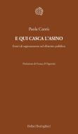 Ebook E qui casca l'asino di Paola Cantù edito da Bollati Boringhieri