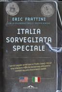 Ebook Italia, sorvegliata speciale di Eric Alonso Frattini edito da Ponte alle Grazie