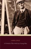 Ebook A Portrait of the Artist as a Young Man (Centaur Classics) [The 100 greatest novels of all time - #29] di James Joyce, Centaur Classics edito da Angelo Pereira