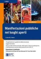 Ebook Manifestazioni pubbliche nei luoghi aperti - 2ed di Giuseppe G. Amaro edito da EPC