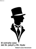 Ebook El Caso extraño del Doctor Jekyll di Robert Louis Stevenson edito da Passerino
