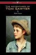 Ebook The Adventures of Tom Sawyer di Mark Twain edito da Wisehouse Classics