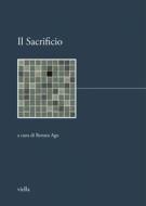 Ebook Il Sacrificio di Autori Vari edito da Viella Libreria Editrice