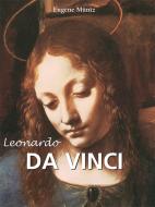 Ebook Leonardo da Vinci di Eugène Müntz edito da Parkstone International