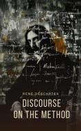 Ebook Discourse on the Method di Rene Descartes edito da Interactive Media