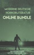 Ebook Moderne, deutsche Horrorliteratur - Online Bundle di Alexander Halverson edito da Books on Demand