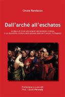 Ebook Dall'Arché all'Eschatos di Cinzia Randazzo edito da Youcanprint