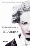 Ebook Il duello di Casanova Giacomo edito da Nemo Editrice