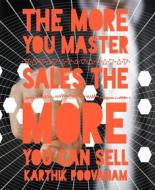 Ebook The more you master sales the more you can sell di Karthik Poovanam edito da BookRix