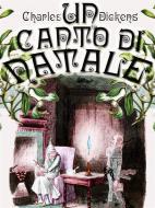 Ebook Un Canto di Natale - A Christmas Carol (Edizione originale con le splendide illustrazioni di Arthur Rackham) di Charles Dickens edito da Publisher s12554