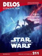 Ebook Delos Science Fiction 211 di Carmine Treanni edito da Delos Digital