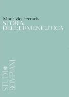 Ebook Storia dell'ermeneutica di Ferraris Maurizio edito da Bompiani