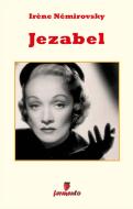 Ebook Jezabel di Irène Némirovsky edito da Fermento