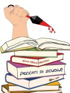 Ebook Peccati di scuola di Anna Maria Miccoli edito da Youcanprint