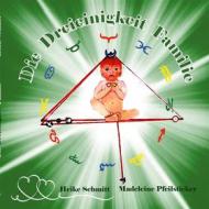 Ebook Die Dreieinigkeit Familie di Heike Schmitt, Madeleine Pfeilsticker edito da Books on Demand