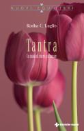 Ebook Tantra di Radha C. Luglio edito da Tecniche Nuove