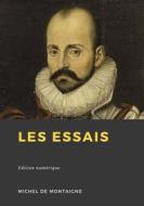 Ebook Les Essais di Michel de Montaigne edito da Librofilio