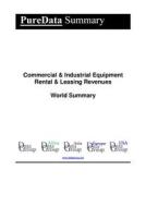 Ebook Commercial & Industrial Equipment Rental & Leasing Revenues World Summary di Editorial DataGroup edito da DataGroup / Data Institute