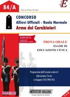 Ebook Concorso Allievi Ufficiali - Ruolo Normale Arma dei Carabinieri di Nissolino Patrizia edito da Nissolino