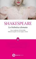 Ebook La bisbetica domata di William Shakespeare edito da Newton Compton Editori