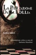 Ebook La percezione della follia di Andrea Salieri edito da Edizioni Clandestine