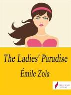 Ebook The Ladies' Paradise di Émile Zola edito da Passerino