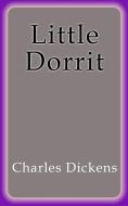 Ebook Little Dorrit di Charles Dickens edito da Charles Dickens