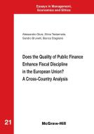 Ebook Does the Quality of Public Finance Enhance Fiscal Discipline in the European Union? A Cross-Country Analysis di Staglianò Bianca, Alessandro Giosi Silvia Testarmata, Brunelli Sandro edito da McGraw-Hill Education (Italy)