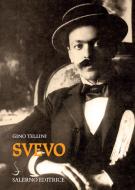 Ebook Svevo di Gino Tellini edito da Carocci Editore