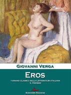 Ebook Eros di Giovanni Verga edito da Scrivere