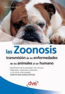 Ebook Las zoonosis di Florence Desachy edito da De Vecchi Ediciones