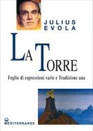 Ebook La Torre di Julius Evola edito da Edizioni Mediterranee